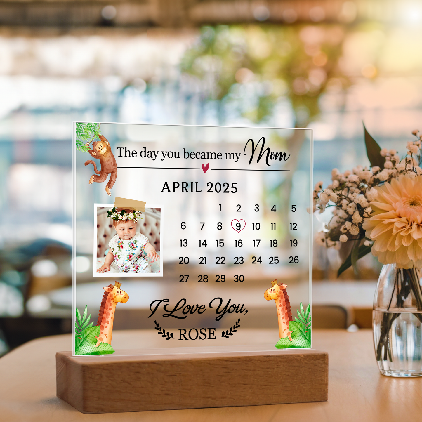 Custom “The Day You Became My Mom” Photo Calendar Plaque, personalized with a date, photo, and heartfelt message.
