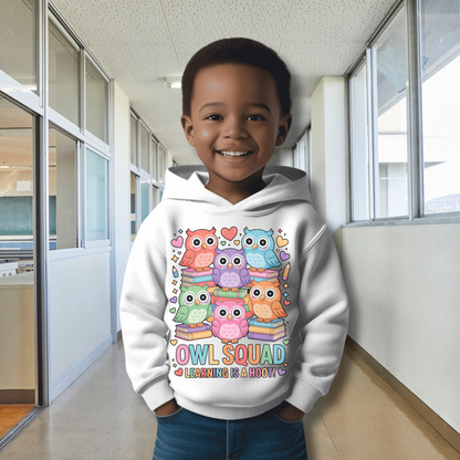 Owl Squad Kids Hoodie – Learning Is a Hoot Preschool Sweatshirt