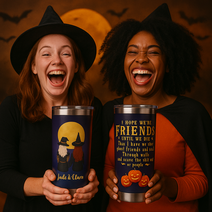 Personalized Witch Best Friend Tumbler – Funny Halloween Ghost Friends Cup
