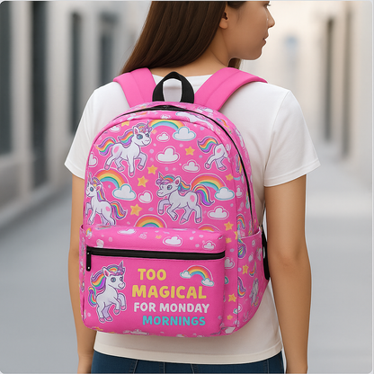 Too Magical for Mondays – Girls’ Unicorn & Rainbow Backpack