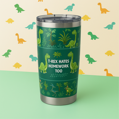 T-Rex Hates Homework Too – Funny Dinosaur 20oz Kids Tumbler
