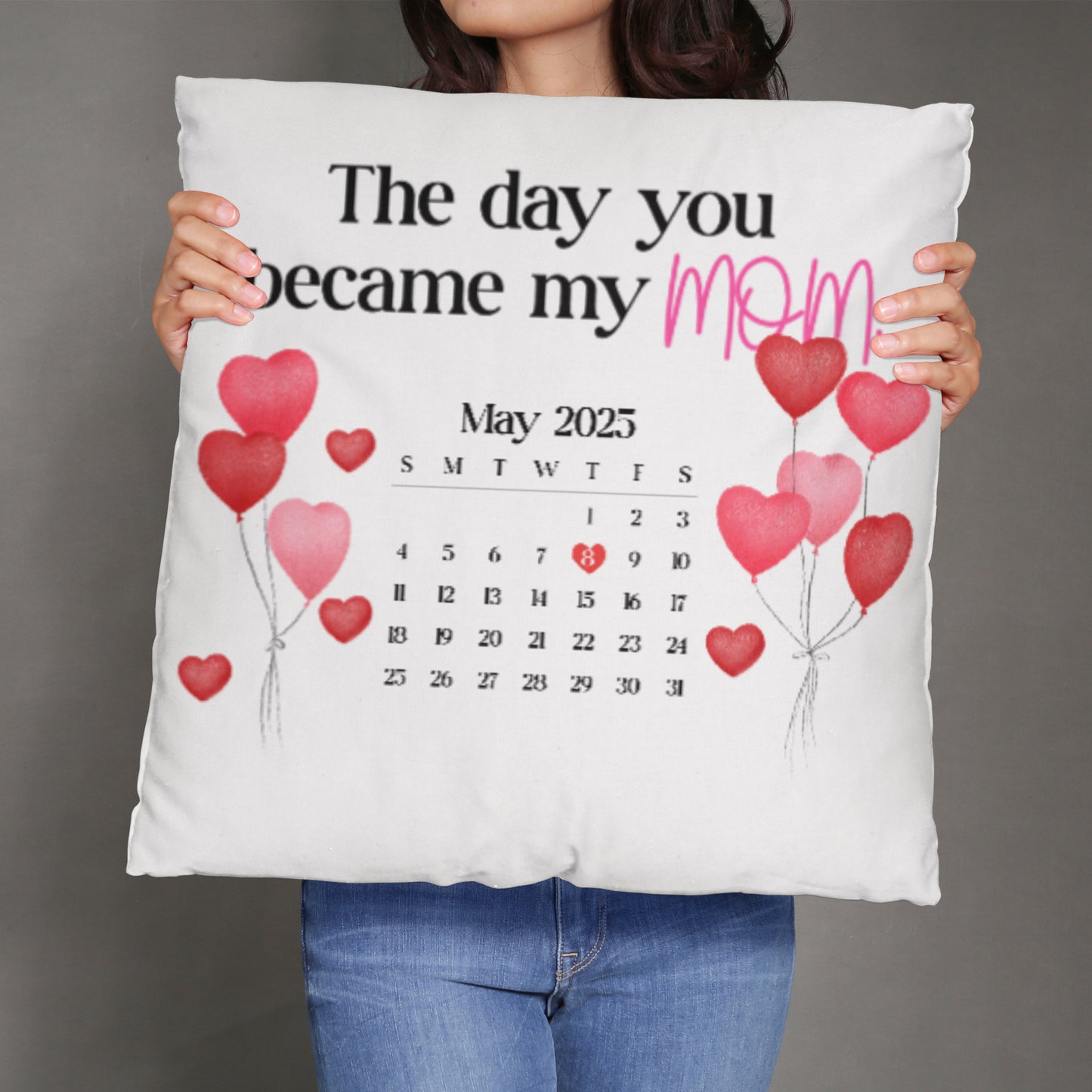Personalized “The Day You Became My Mom” Throw Pillow – Custom Date Keepsake Gift
