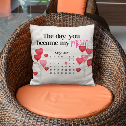 Personalized “The Day You Became My Mom” Throw Pillow – Custom Date Keepsake Gift