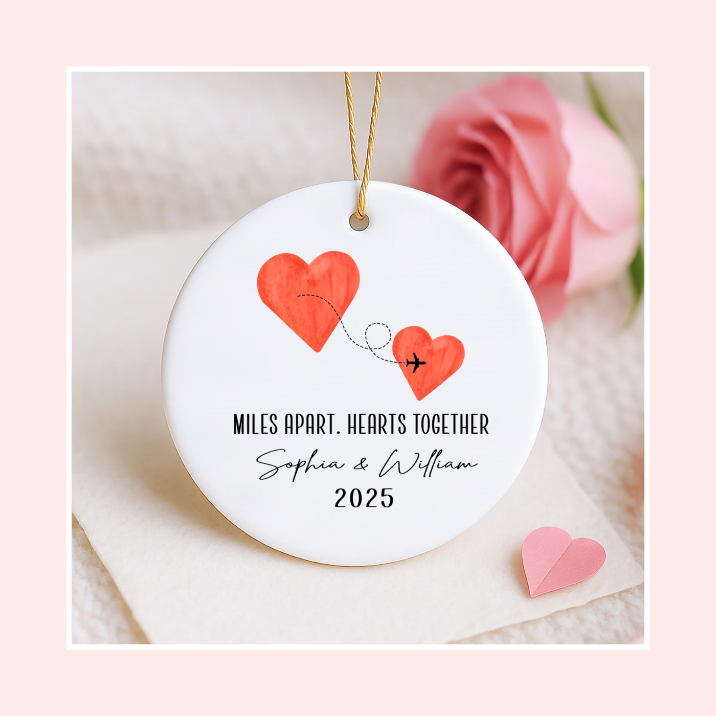 Personalized Valentine’s Day Ornament – Miles Apart but Close at Heart Keepsake