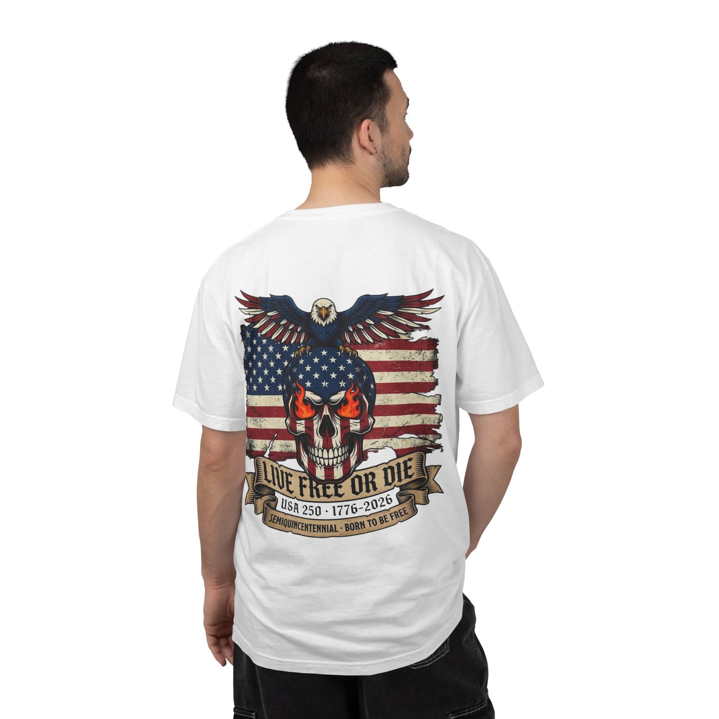 "Live Free or Die" USA 250 T-Shirt – Semiquincentennial 1776-2026 | Patriotic Eagle Skull Shirt | 4th of July Shirt for Men | America 250th Birthday Tee | Born to Be Free