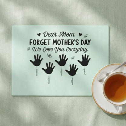 Personalized Forget Mother’s Day Acrylic Plaque – Custom Kids Names Gift for Mom, We Love You Everyday Sign