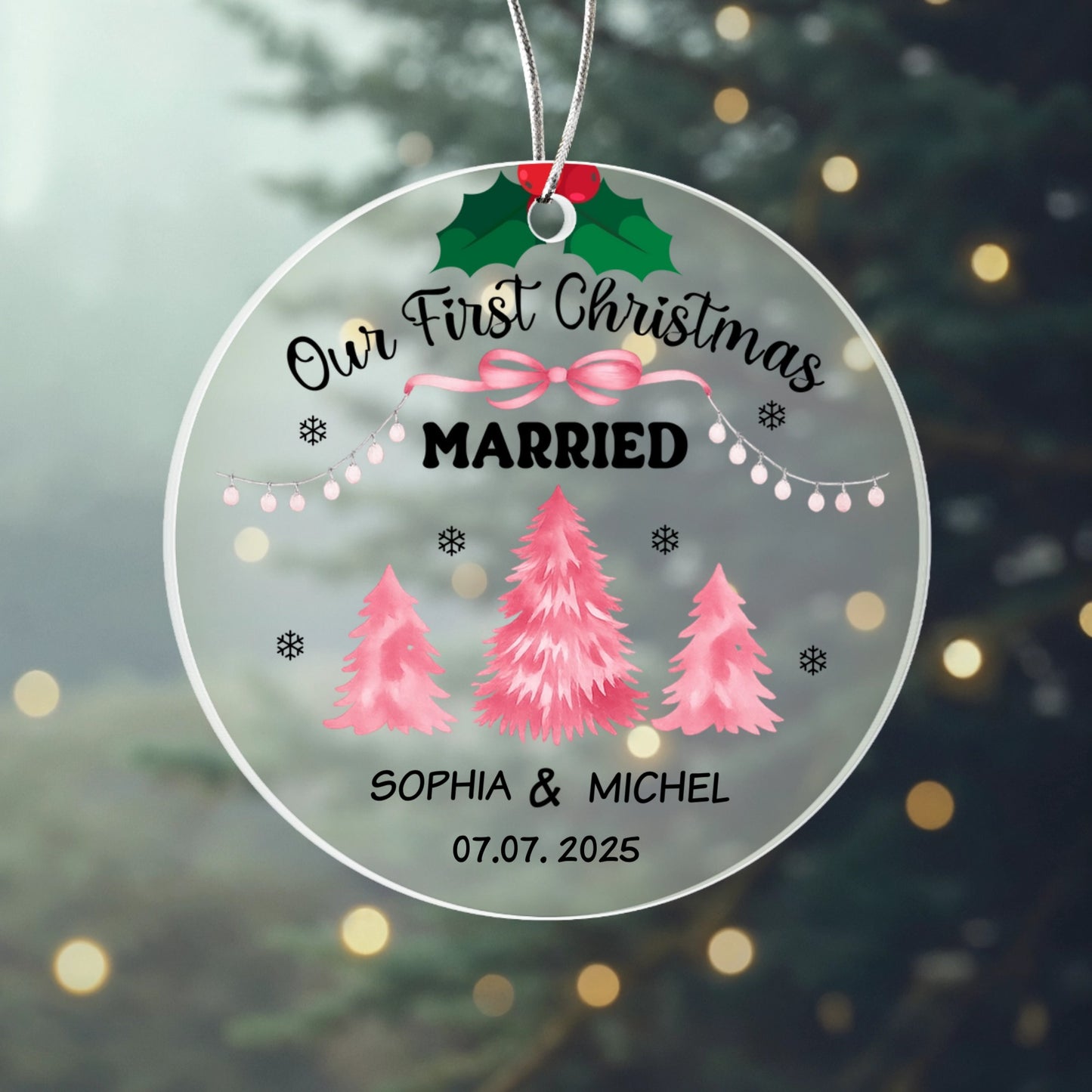 Our First Christmas Married Acrylic Ornament 2025 – Personalized Couple Ornament, Newlywed Christmas Gift Keepsake
