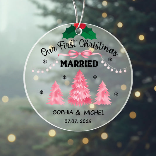 Our First Christmas Married Acrylic Ornament 2025 – Personalized Couple Ornament, Newlywed Christmas Gift Keepsake