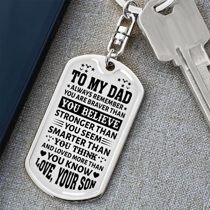 To My Dad” Dog Tag Keychain from Son – Father's Day Bold Motivational Gift