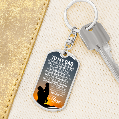 To My Dad” Hero Dog Tag Keychain – Father Gift with Graphic Design