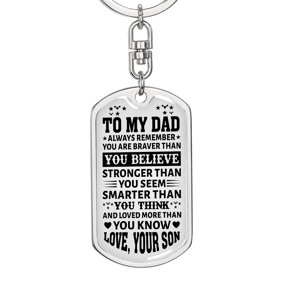 To My Dad” Dog Tag Keychain from Son – Father's Day Bold Motivational Gift