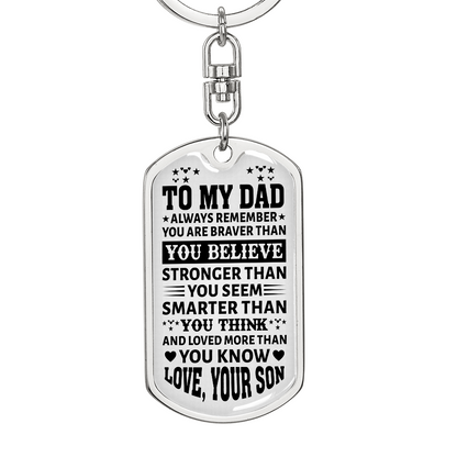 To My Dad” Dog Tag Keychain from Son – Father's Day Bold Motivational Gift