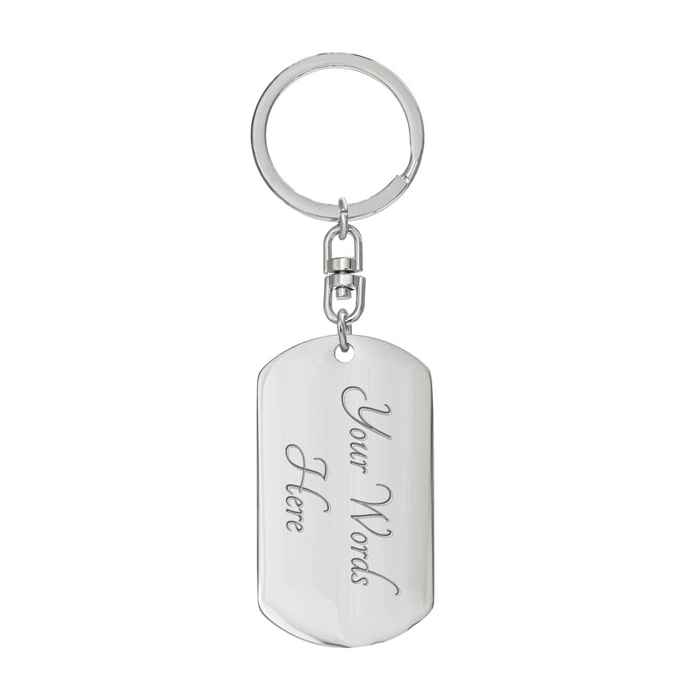 To My Dad” Dog Tag Keychain from Son – Father's Day Bold Motivational Gift
