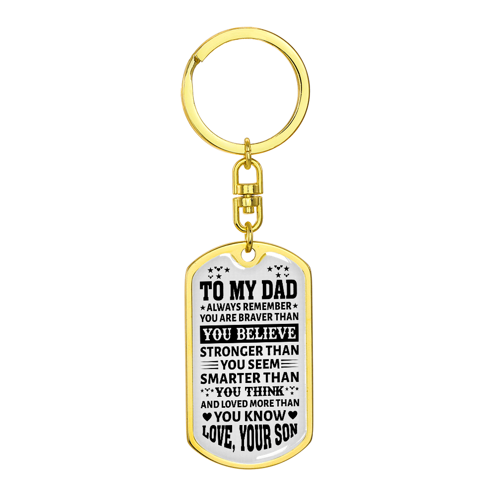 To My Dad” Dog Tag Keychain from Son – Father's Day Bold Motivational Gift