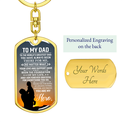 To My Dad” Hero Dog Tag Keychain – Father Gift with Graphic Design