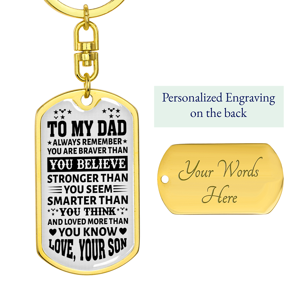 To My Dad” Dog Tag Keychain from Son – Father's Day Bold Motivational Gift