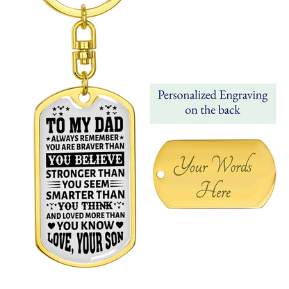 To My Dad” Dog Tag Keychain from Son – Father's Day Bold Motivational Gift