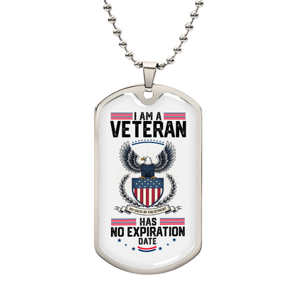 i am a veteran dog tag necklace no expiration date design