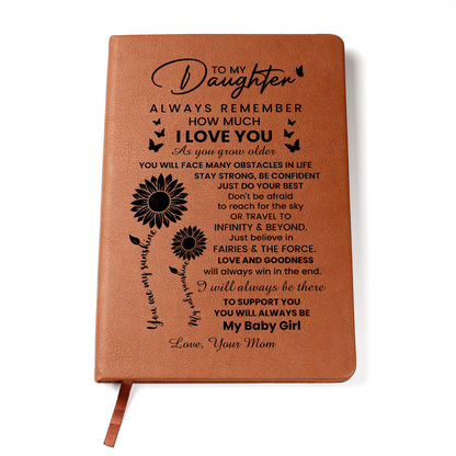 To My Daughter Graphic Leather Journal – Inspirational Gift