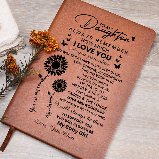 To My Daughter Graphic Leather Journal – Inspirational Gift