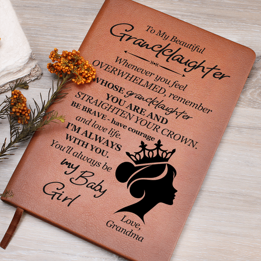 To My Granddaughter – Crown Leather Journal from Grandma