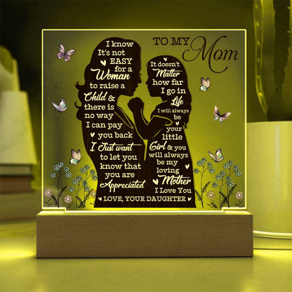 To My Mom – Heartfelt Mother-Daughter Acrylic Gift Plaque