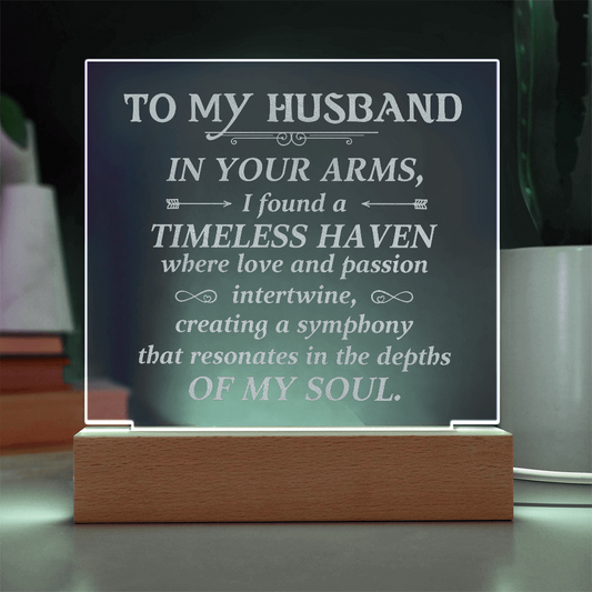 To My Husband – LED Engraved Acrylic Plaque with Romantic Quote