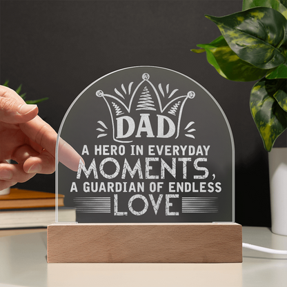 To My Dad – Engraved Acrylic LED Plaque with Crown Design