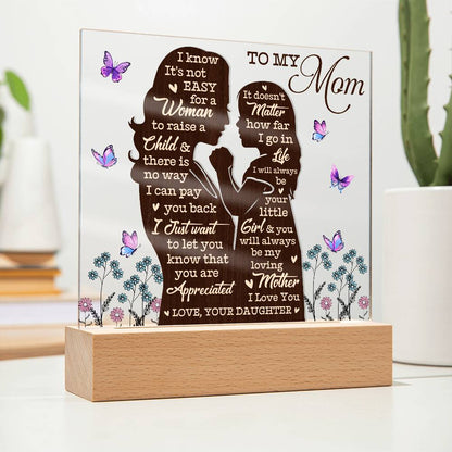 To My Mom – Heartfelt Mother-Daughter Acrylic Gift Plaque
