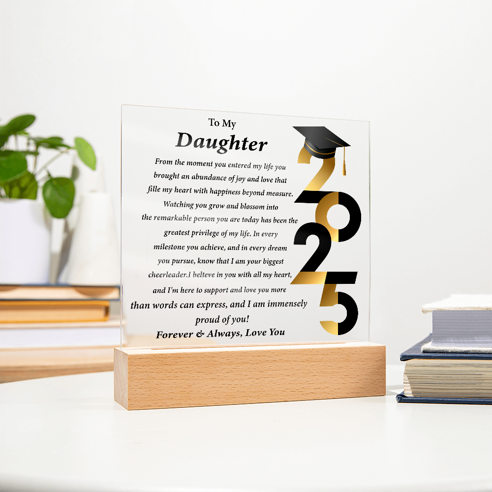 Graduate Acrylic Plaque for Daughter – Class of 2025 Gift from Parents
