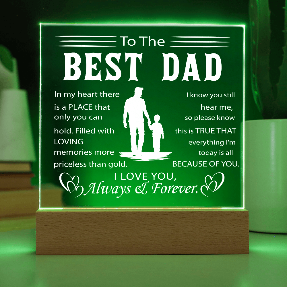 To My Father - Best Dad Ever Acrylic Plaque with Color-Changing LED Base