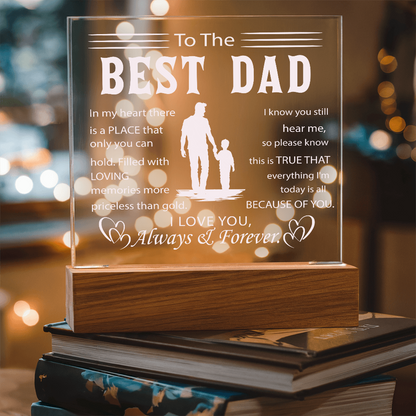 To My Father - Best Dad Ever Acrylic Plaque with Color-Changing LED Base