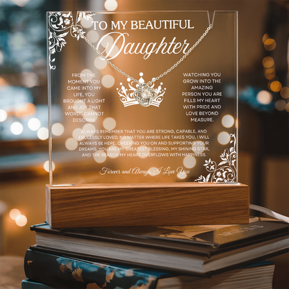 To My Beautiful Daughter – Acrylic Keepsake & Necklace Gift