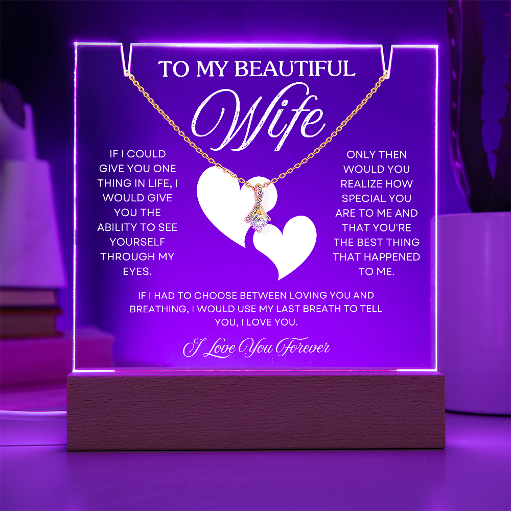 To My Wife – Acrylic Keepsake & Alluring Beauty Necklace Gift