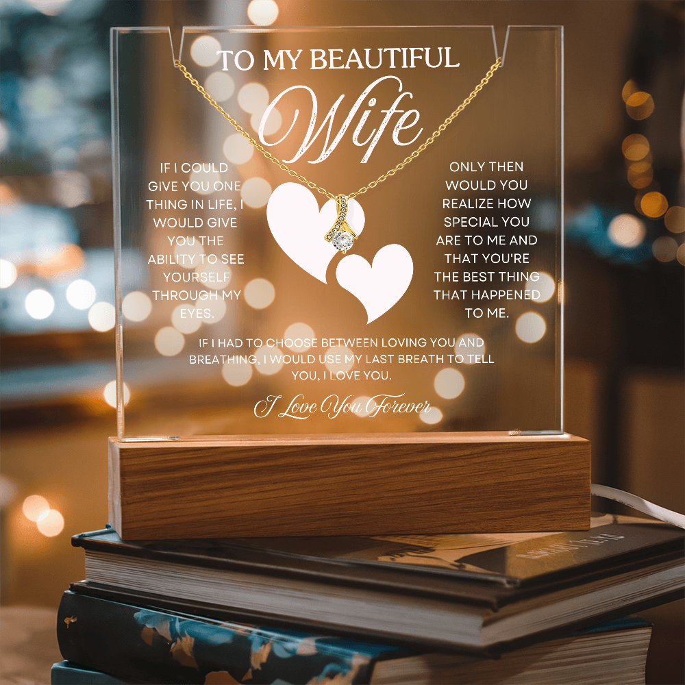 To My Wife – Acrylic Keepsake & Alluring Beauty Necklace Gift