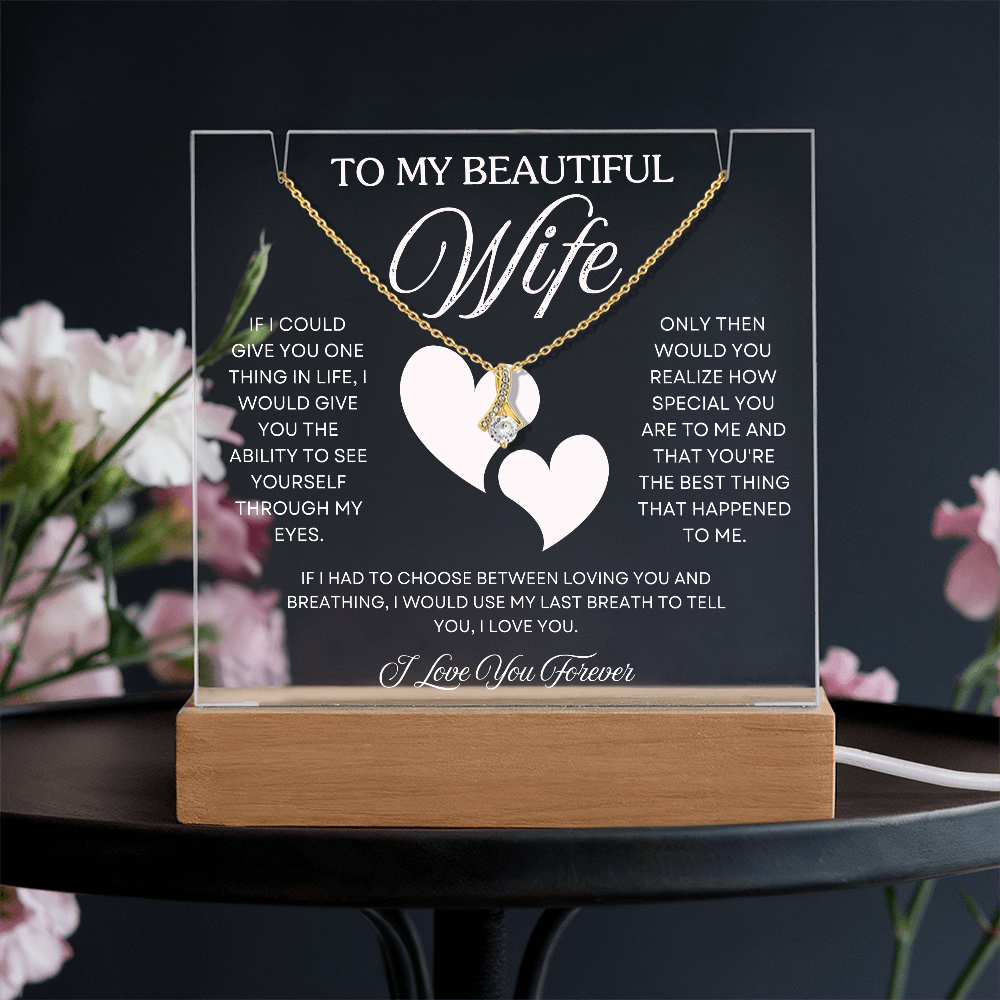 To My Wife – Acrylic Keepsake & Alluring Beauty Necklace Gift