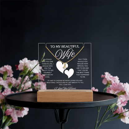 To My Wife – Acrylic Keepsake & Alluring Beauty Necklace Gift