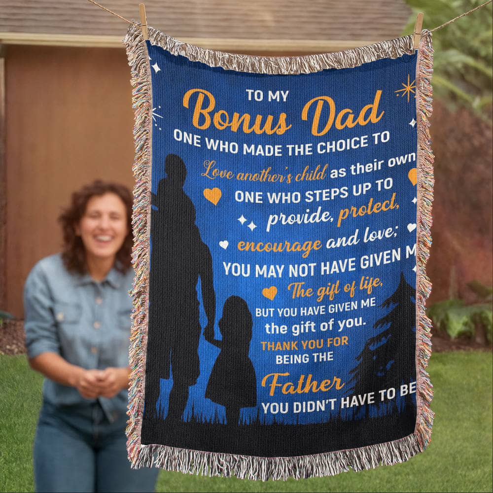 To My Bonus Dad” Woven Blanket – Stepdad Father's Day Gift from Child