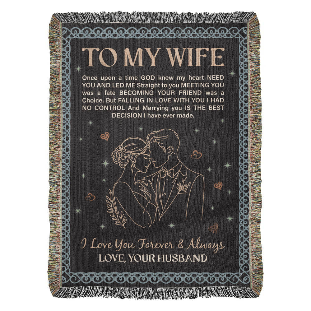 To My Wife - Heirloom Woven Blanket for Cozy Moments