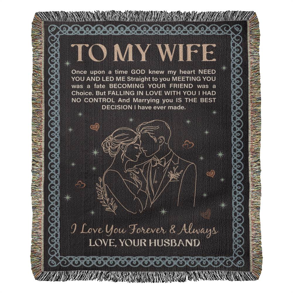 To My Wife - Heirloom Woven Blanket for Cozy Moments