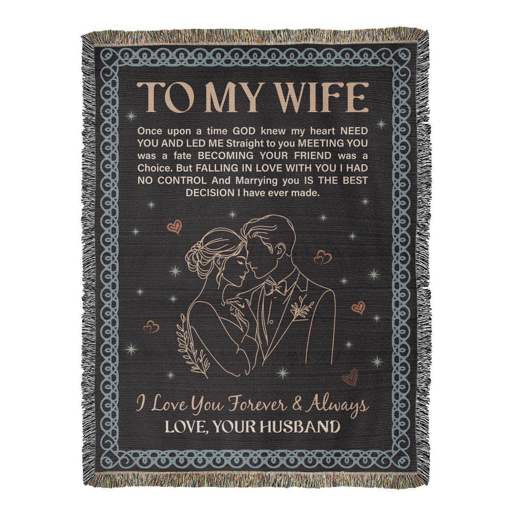 To My Wife - Heirloom Woven Blanket for Cozy Moments