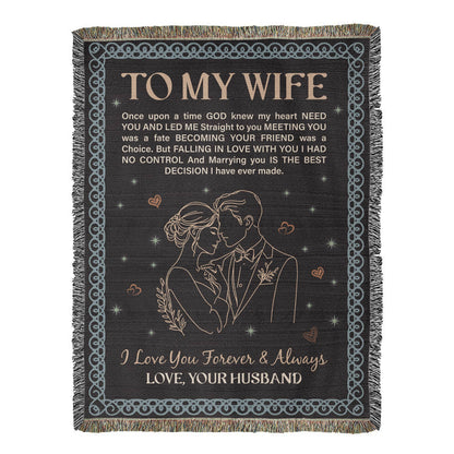 To My Wife - Heirloom Woven Blanket for Cozy Moments