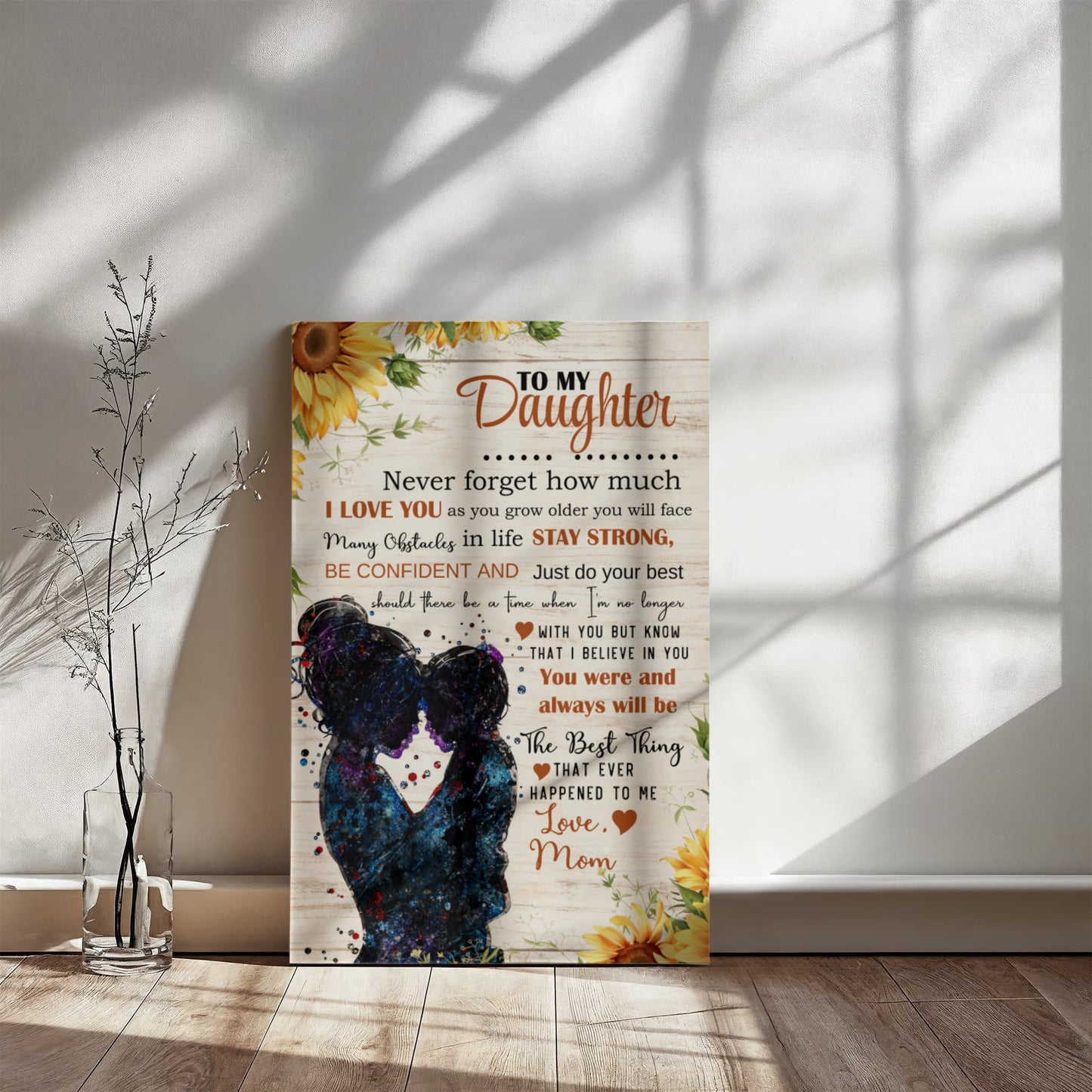 To My Daughter – Mom to Daughter Canvas Wall Art Gift