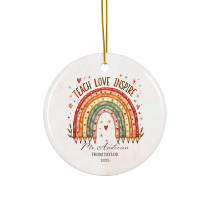 Personalized Teacher Ornament – Custom Name Christmas Gift from Student – Teach Love Inspire Rainbow Keepsake