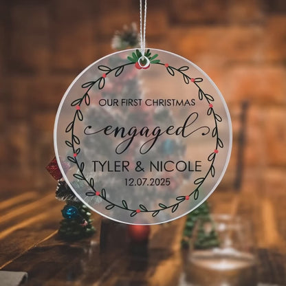 Our First Christmas Engaged Personalized Acrylic Ornament 2025 – Custom Engagement Gift, Couple Christmas Keepsake