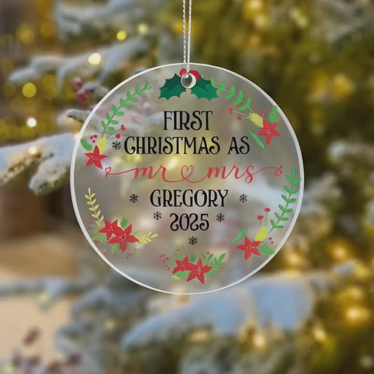 First Christmas as Mr & Mrs 2025” acrylic ornament !