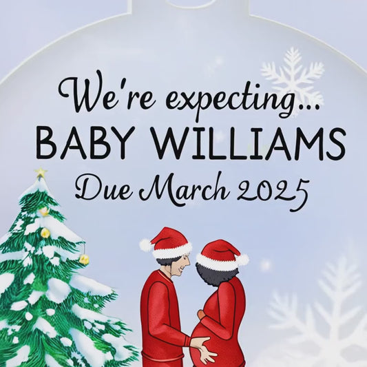 Personalized Acrylic Christmas Ornament - "We're Expecting" Baby Announcement - Due May 2025