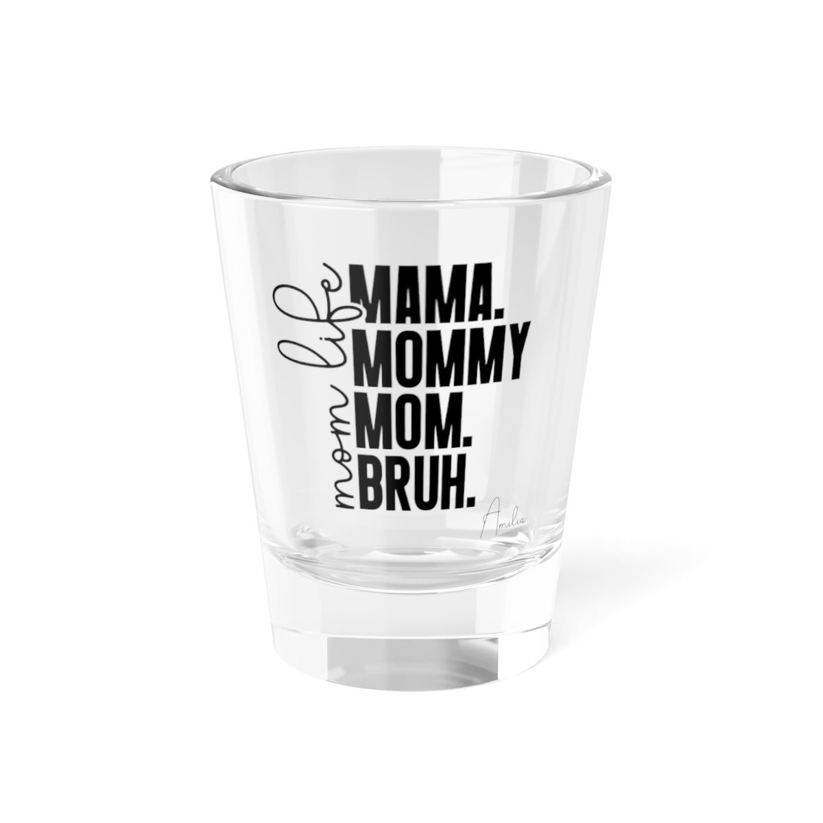 Funny Mother’s Day Drinking Glass

